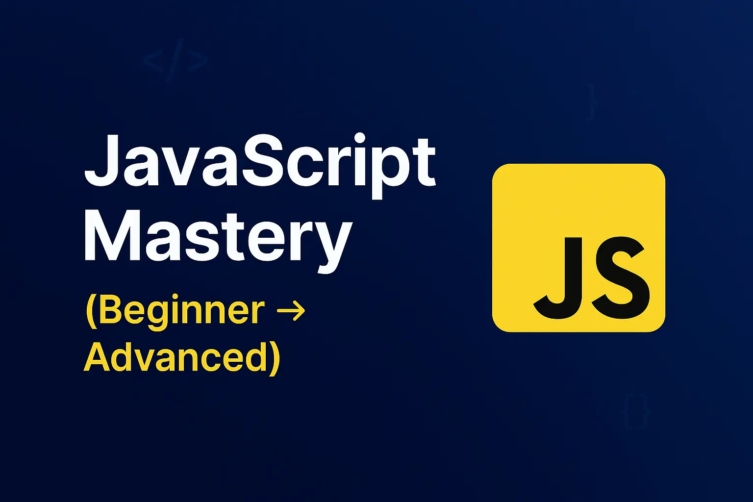 JavaScript Mastery Course